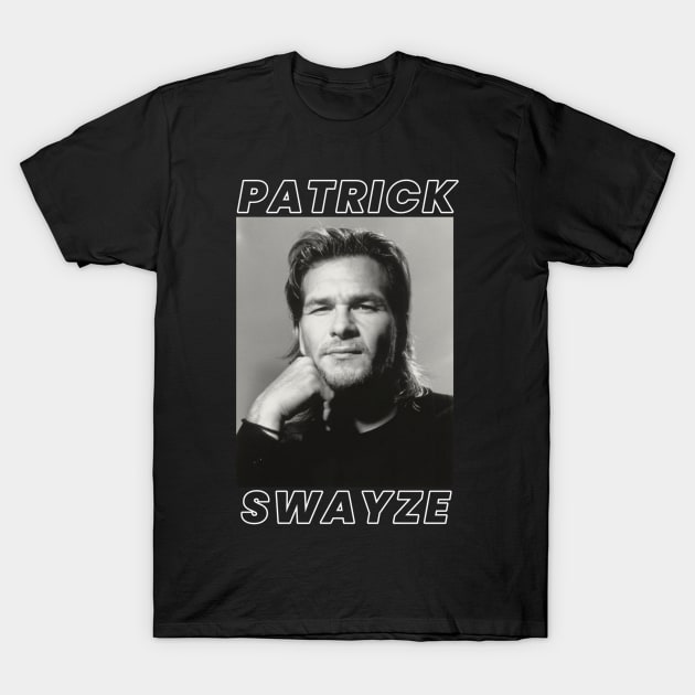 Patrick Swayze T-Shirt by PlokadStories